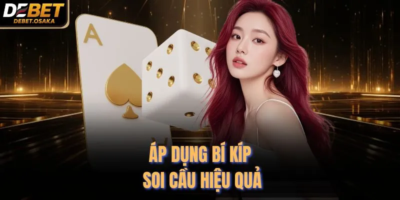 Tài Xỉu Debet - Top 1 Sảnh Cược Uy Tín Nhất Năm 2026 4 Áp dụng bí kíp soi cầu hiệu quả