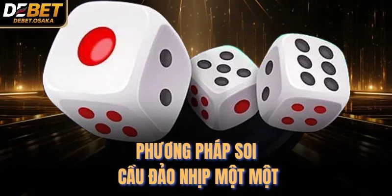 Phương pháp soi cầu đảo nhịp một một