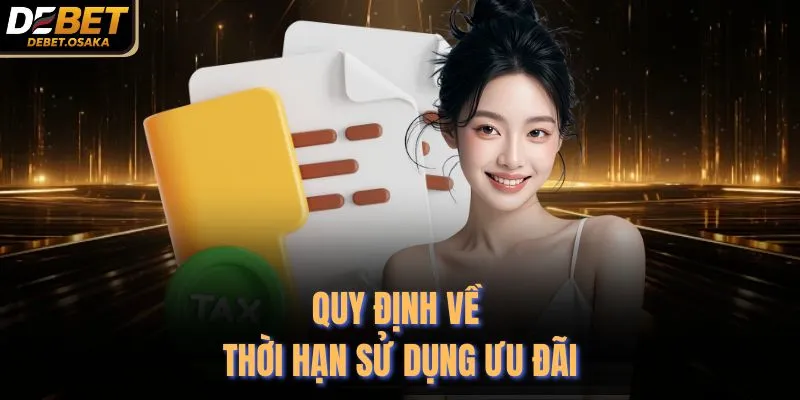 Quy định về thời hạn sử dụng ưu đãi